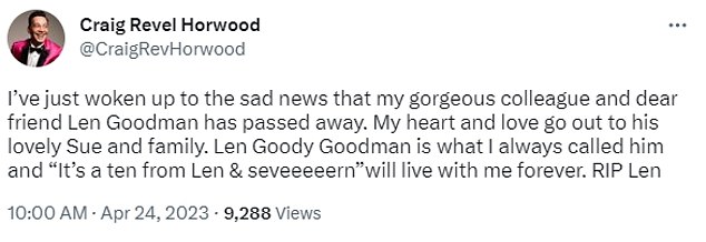 Strictly judge Craig Revel Horwood described Len Goodman as a 'gorgeous colleague and dear friend'
